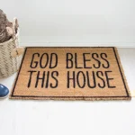 Christian doormat with the phrase “God bless this house” – Have a God Time