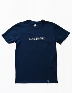 Camiseta "Have a God Time"
