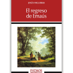 Libro El Regreso De Emaus
