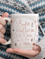 Taza bendita sea la luz del dia